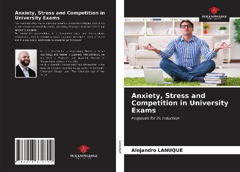 Anxiety, Stress and Competition in University Exams