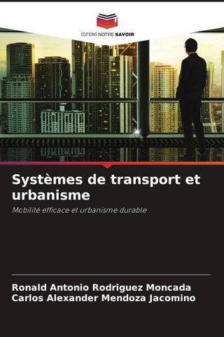Systèmes de transport et urbanisme