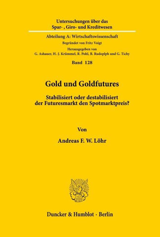 Gold und Goldfutures.