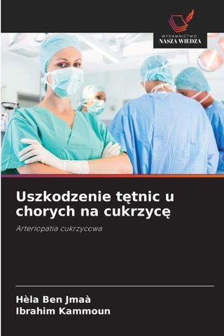 Uszkodzenie t¿tnic u chorych na cukrzyc¿