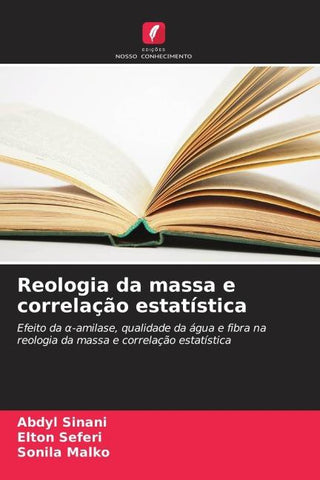 Reologia da massa e correlação estatística