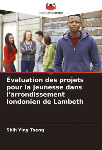 Évaluation des projets pour la jeunesse dans l'arrondissement londonien de Lambeth