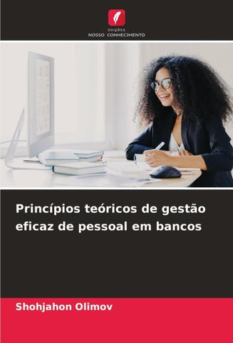 Princípios teóricos de gestão eficaz de pessoal em bancos