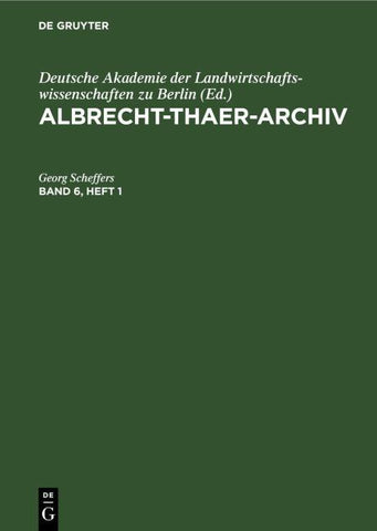Albrecht-Thaer-Archiv. Band 6, Heft 1