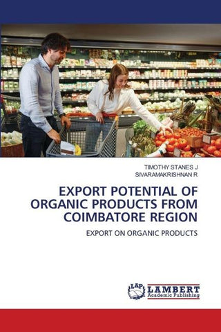 EXPORT POTENTIAL OF ORGANIC PRODUCTS FROM COIMBATORE REGION