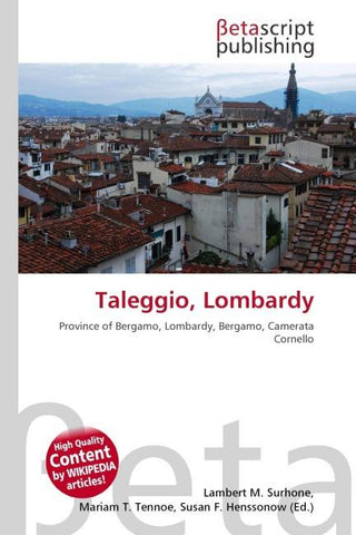 Taleggio, Lombardy