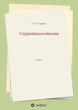 Treppenhauswahnsinn
