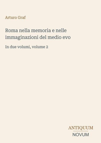 Roma nella memoria e nelle immaginazioni del medio evo