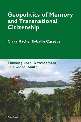 Geopolitics of Memory and Transnational Citizenship
