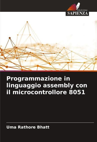Programmazione in linguaggio assembly con il microcontrollore 8051