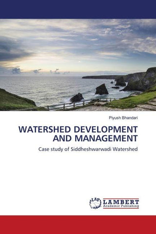 WATERSHED DEVELOPMENT AND MANAGEMENT