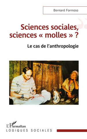 Sciences sociales, sciences ' molles ' ?