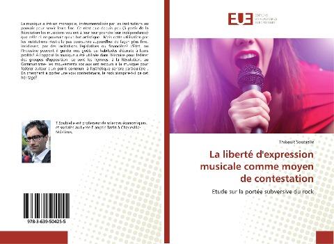 La liberté d'expression musicale comme moyen de contestation