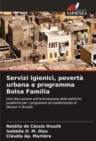 Servizi igienici, povertà urbana e programma Bolsa Família