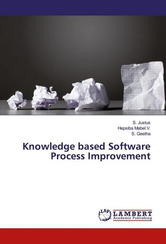 Knowledge based Software Process Improvement