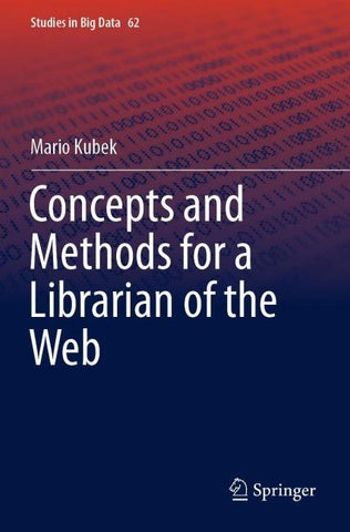 Concepts and Methods for a Librarian of the Web