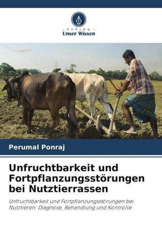 Unfruchtbarkeit und Fortpflanzungsstörungen bei Nutztierrassen