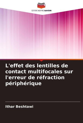 L'effet des lentilles de contact multifocales sur l'erreur de réfraction périphérique
