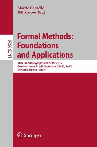 Formal Methods: Foundations and Applications