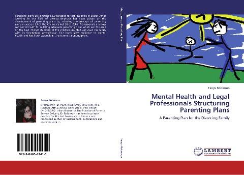 Mental Health and Legal Professionals Structuring Parenting Plans