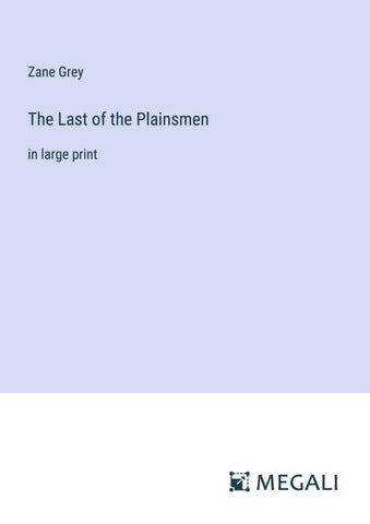 The Last of the Plainsmen