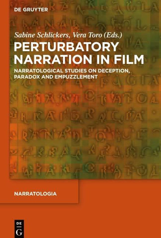 Perturbatory Narration in Film