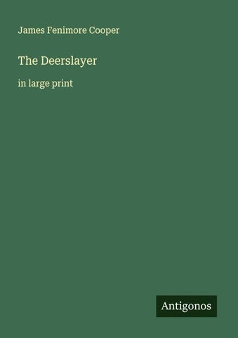 The Deerslayer