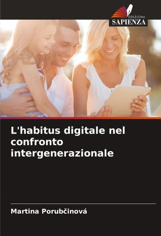 L'habitus digitale nel confronto intergenerazionale