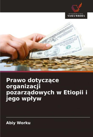 Prawo dotycz¿ce organizacji pozarz¿dowych w Etiopii i jego wp¿yw