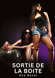 Sortie de la boite