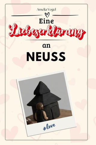 Eine Liebeserklärung an Neuss