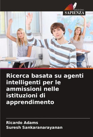 Ricerca basata su agenti intelligenti per le ammissioni nelle istituzioni di apprendimento