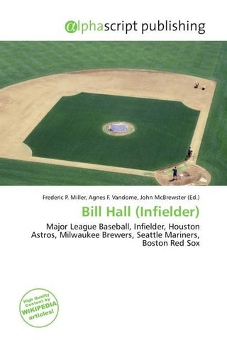Bill Hall (Infielder)