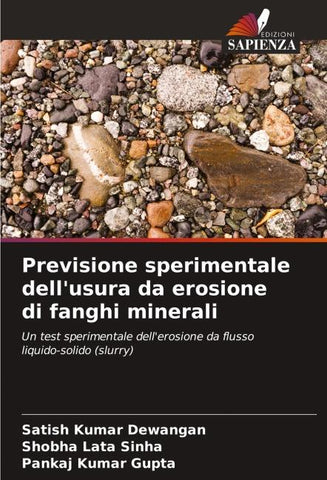 Previsione sperimentale dell'usura da erosione di fanghi minerali