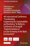 4th International Conference "Coordinating Engineering for Sustainability and Resilience" & Midterm Conference of CircularB “Implementation of Circular Economy in the Built Environment”