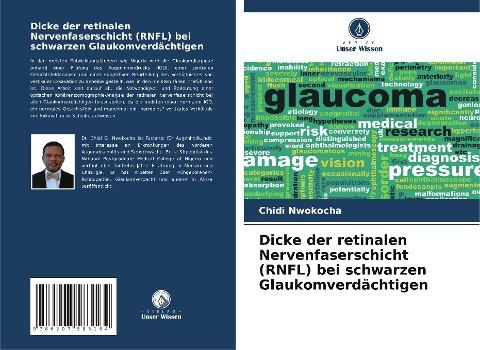 Dicke der retinalen Nervenfaserschicht (RNFL) bei schwarzen Glaukomverdächtigen