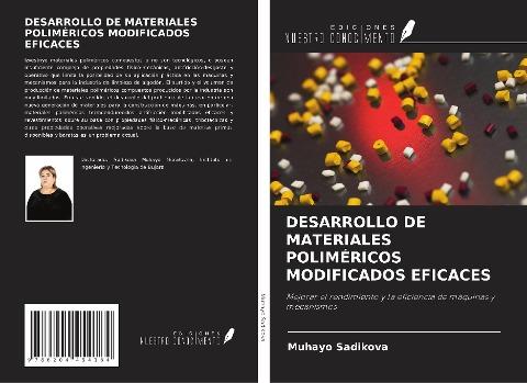 DESARROLLO DE MATERIALES POLIMÉRICOS MODIFICADOS EFICACES