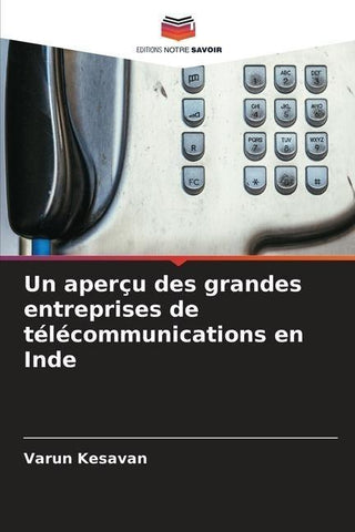 Un aperçu des grandes entreprises de télécommunications en Inde