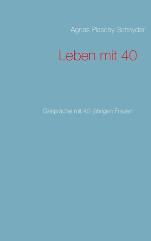 Leben mit 40