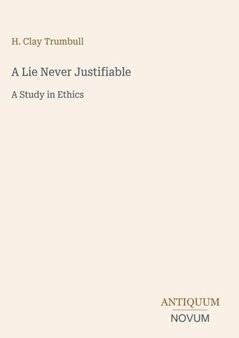 A Lie Never Justifiable
