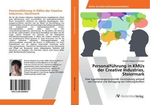 Personalführung in KMUs der Creative Industries, Steiermark