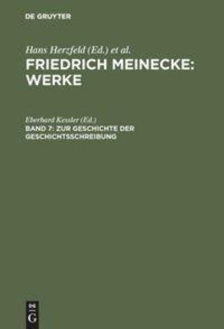Zur Geschichte der Geschichtsschreibung