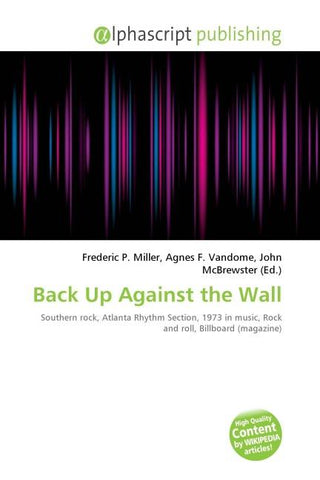 Back Up Against the Wall