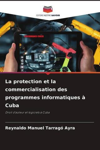 La protection et la commercialisation des programmes informatiques à Cuba