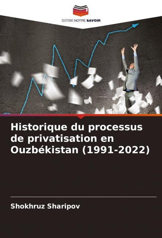 Historique du processus de privatisation en Ouzbékistan (1991-2022)