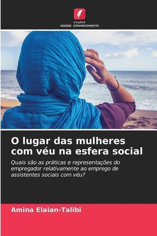 O lugar das mulheres com véu na esfera social