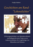 Geschichten am Rand - "Lebenslichter"