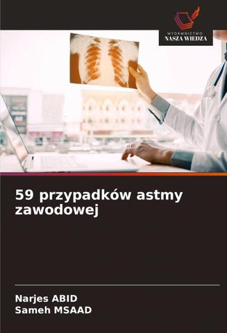 59 przypadków astmy zawodowej