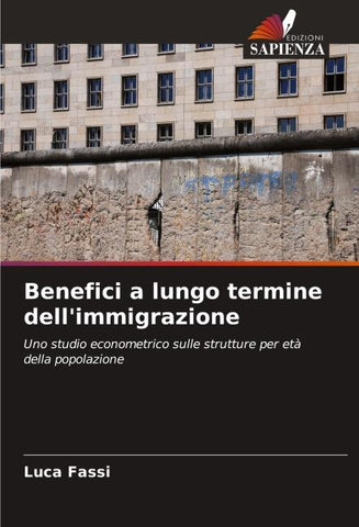 Benefici a lungo termine dell'immigrazione