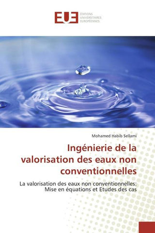 Ingénierie de la valorisation des eaux non conventionnelles